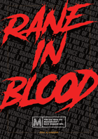 RANE IN BLOOD: Mothership Adventure & Antagonist Sourcebook