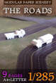 The roads set 1/285 (6mm)