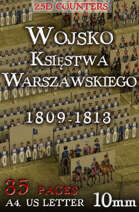 Wojsko Księstwa Warszawskiego 1809-1813 Troups of the Duchy of Warsaw ("10mm")
