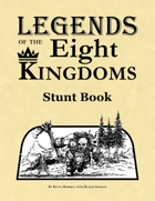Legends of the Eight Kingdoms Stunt Book