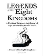 Legends of the Eight Kingdoms Armory Sourcebook