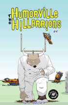 The Humorville Hillarrions #4