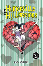 The Humorville Hillarrions #7