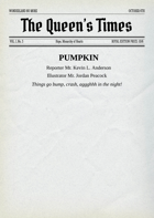 Wonderland No More -  Queen's Times Volume 1 Issue 3 - Pumpkin