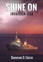 Shine On: Invasion USA