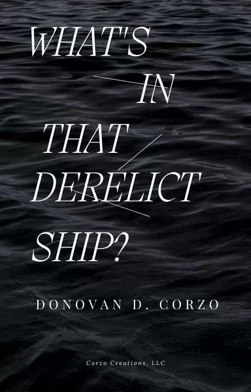 What's in that Derelict Ship-List
