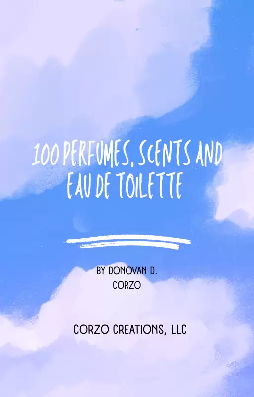 Cover of 100 Perfumes, Scents and Eau de Toilette -List