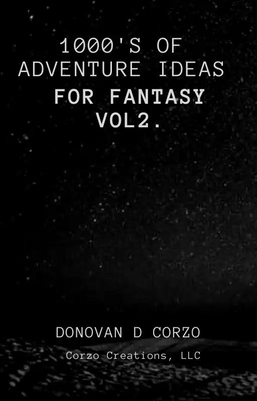 Cover of 1000's of Adventure Ideas for Fantasy Vol2.