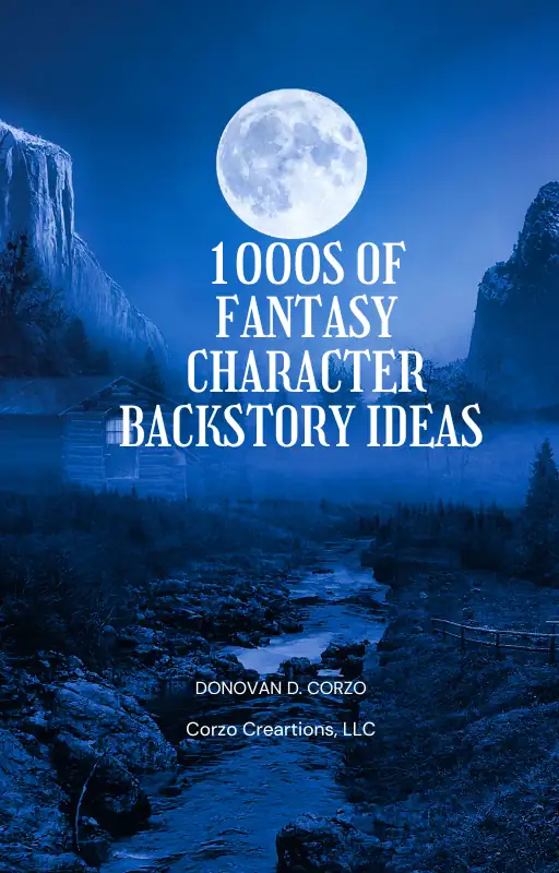 1000s of Character Backstory Ideas