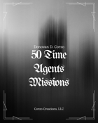 50 Time Agents Missions-List