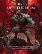 Librus Nocturnum: Level 0 - 12 Adventure Anthology