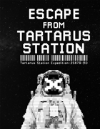 ESCAPE FROM TARTARUS STATION