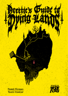 Heretic's Guide to Dying Lands