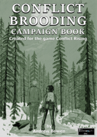 Conflict Brooding Campaign Book