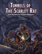 Tunnels of the Scarlet Rat