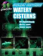 Watery Cisterns