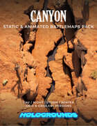 Canyon Static & Animated Battlemaps Pack (4 variants)