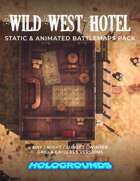 Wild West Hotel Static & Animated Battlemaps Pack (2 floors, 4 variants)