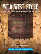 Wild West Store Static & Animated Battlemaps Pack (4 variants)