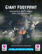Giant Footprint Animated Battlemap | Roll20