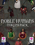 Noble Humans Animated Tokens Pack (60 tokens) | Roll20