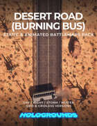 Desert Road Burning Bus Static & Animated Battlemaps Pack (4 variants)