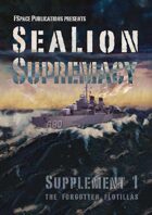 SeaLion Supremacy Supplement 1 Forgotten Flotillas