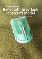 Behemoth Extra Large Grav Tank Papercraft model