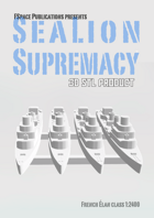 SeaLion Supremacy French Élan class STL 1:2400