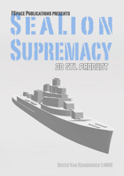 SeaLion Supremacy Dutch Van Kinsbergen STL 1:4800