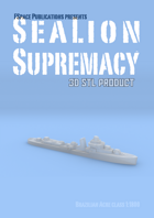 SeaLion Supremacy Brazilian Acre class destroyer STL 1:1800