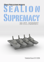SeaLion Supremacy Turkish Kaan 33 class patrol ship STL 1:1250