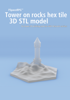 3D STL Tower on rocks hex tile counter