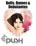 Dolls, Dames & Debutantes: Pulp 1930s Crime Fighting!