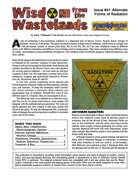 Wisdom from the Wastelands Issue #41: Alternate Forms of Radiation