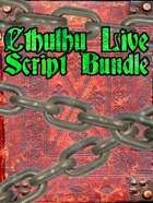 XXX_\'Cthulhu Live 3rd Edition\' Scripts [BUNDLE]