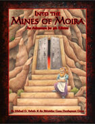 Mines of Moira: An Adventure for 5th Edition