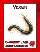 Vermin (d-Infinity Live! Season 6, Episode 28)