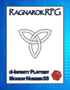 ~ Ragnarok RPG (d-Infinity Playtest Monday #33) ~