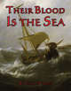 Their Blood Is the Sea