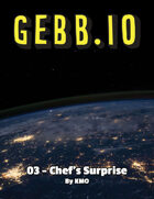 ~GEBB 03 – Chef's Surprise~