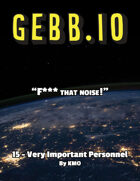~GEBB 15 – Very Important Personnel~