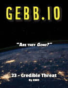 Gebb 23 – Credible Threat