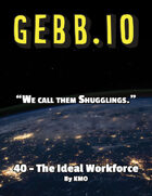 ~GEBB 40 – The Ideal Workforce~