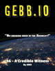Gebb 46 – A Credible Witness