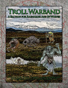 Troll Warband (A Faction for 'Ragnarok: Age of Wolves’)