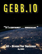 ~GEBB 61 – Dress for Success~