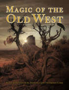 Magic of the Old West