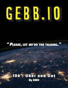 GEBB 106 – Uber and Out