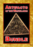 Artifacts of the Wastelands [BUNDLE]